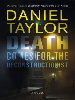 cover image of Death Comes for the Deconstructionist